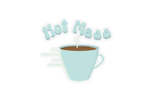 Hot Mess Express Coffee Mug Sticker Embroidery Review