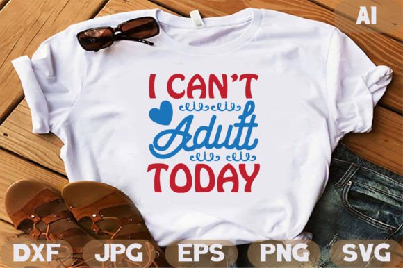 I Can t Adult Today Embroidery Review