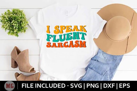 I Speak Fluent Sarcasm - Retro Sarcastic Embroidery Design Review