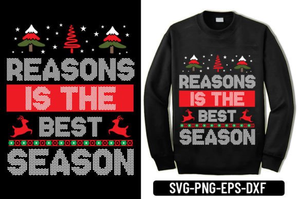 Ugly Sweater - Reasons is the Best Seaso
